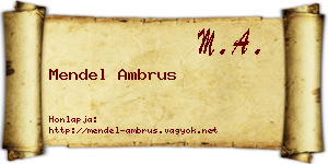 Mendel Ambrus névjegykártya